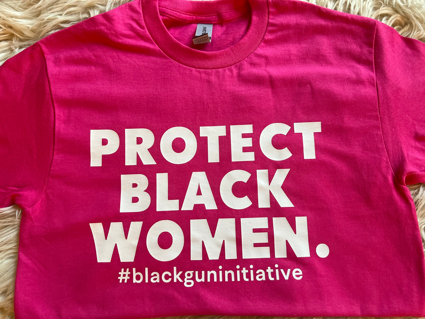 Protect Black Women" T-Shirt